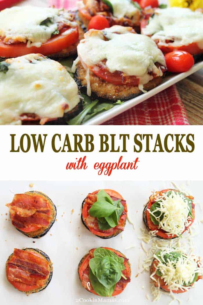 BLT Stacks with Eggplant 2 | 2 Cookin Mamas Our BLT Stacks are an easy to make dinner take on the classic. Bacon, tomato & spinach are piled high on a slice of eggplant parmesan then topped with cheese. Delicious any way you fix it! #dinner #eggplant #recipe #bacon #30minutedinner #eggplantparmesan #lowcarb