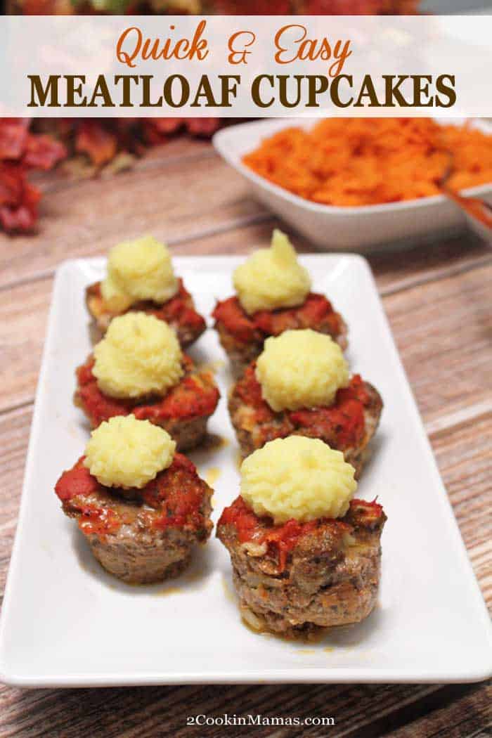 Meatloaf Cupcakes | 2 Cookin Mamas Make these cute individual meatloaf cupcakes baked in a muffin pan & topped with creamy whipped potatoes.Dinner's on the table quicker & there's sure to be plenty of smiles when served. #meatloaf #30minutedinner #minimeatloaves #dinner #easyrecipe #recipe #groundbeef