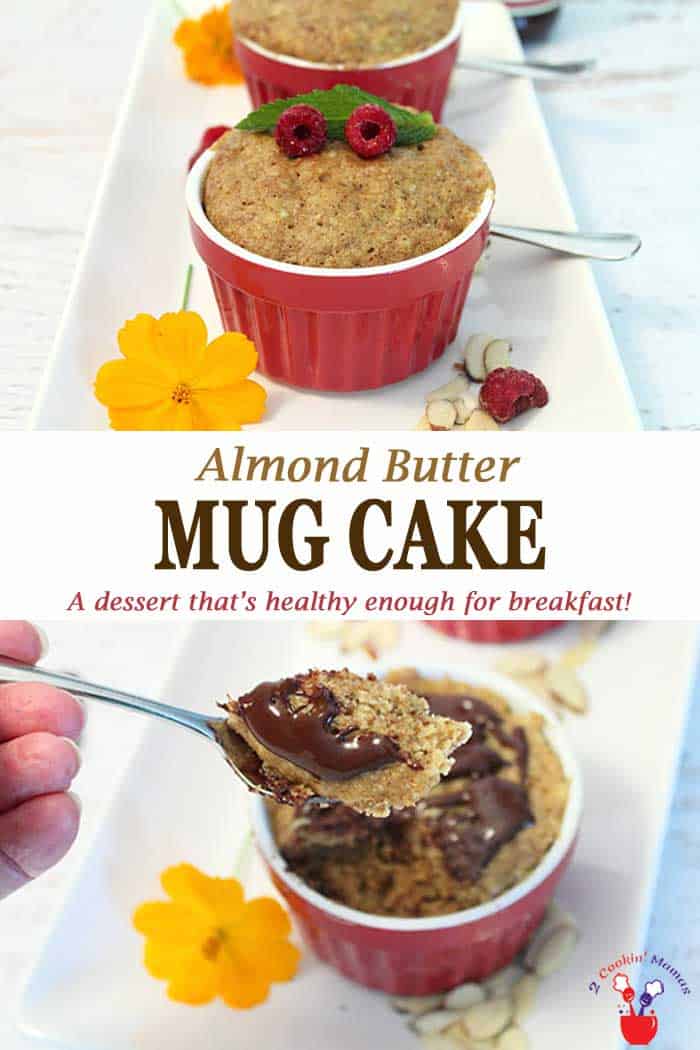 Almond Butter Mug Cake | 2 Cookin Mamas This Almond Butter Mug Cake is not only a super tasty dessert but healthy too and it can be ready in less than 5 minutes. You can even have it for breakfast! Really! #mugcake #dessert #easydessert #glutenfree #recipe
