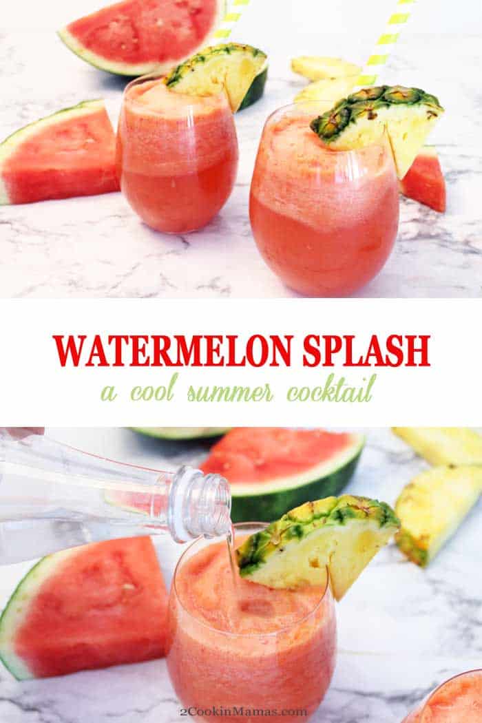 Watermelon Splash Cocktail | 2 Cookin Mamas This easy Watermelon Splash cocktail is perfect for hot summer days. All you need is a blender, watermelon, pineapple, rum and some sparkling pineapple water. A tropically flavored cocktail recipe that is sure to cool you off & turn your party on! #summercocktail #cocktail #watermelon