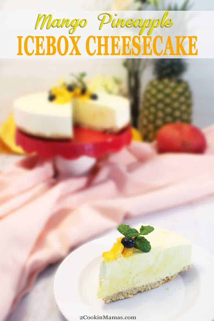 Mango Pineapple Icebox Cheesecake tall | 2 Cookin Mamas Cool off this summer with a sweet & creamy Mango Pineapple Icebox Cheesecake. Reminiscent of a mango-flavored pina colada, this frozen no-bake dessert is a decadent mixture of cream cheese, fresh mango and pineapple, a touch of rum and plenty of whipped cream. Oh, it's so good! #dessert #nobake #iceboxcheesecake #cheesecake #mango #pineapple #pinacolada #recipe #summerdessert #frozendessert