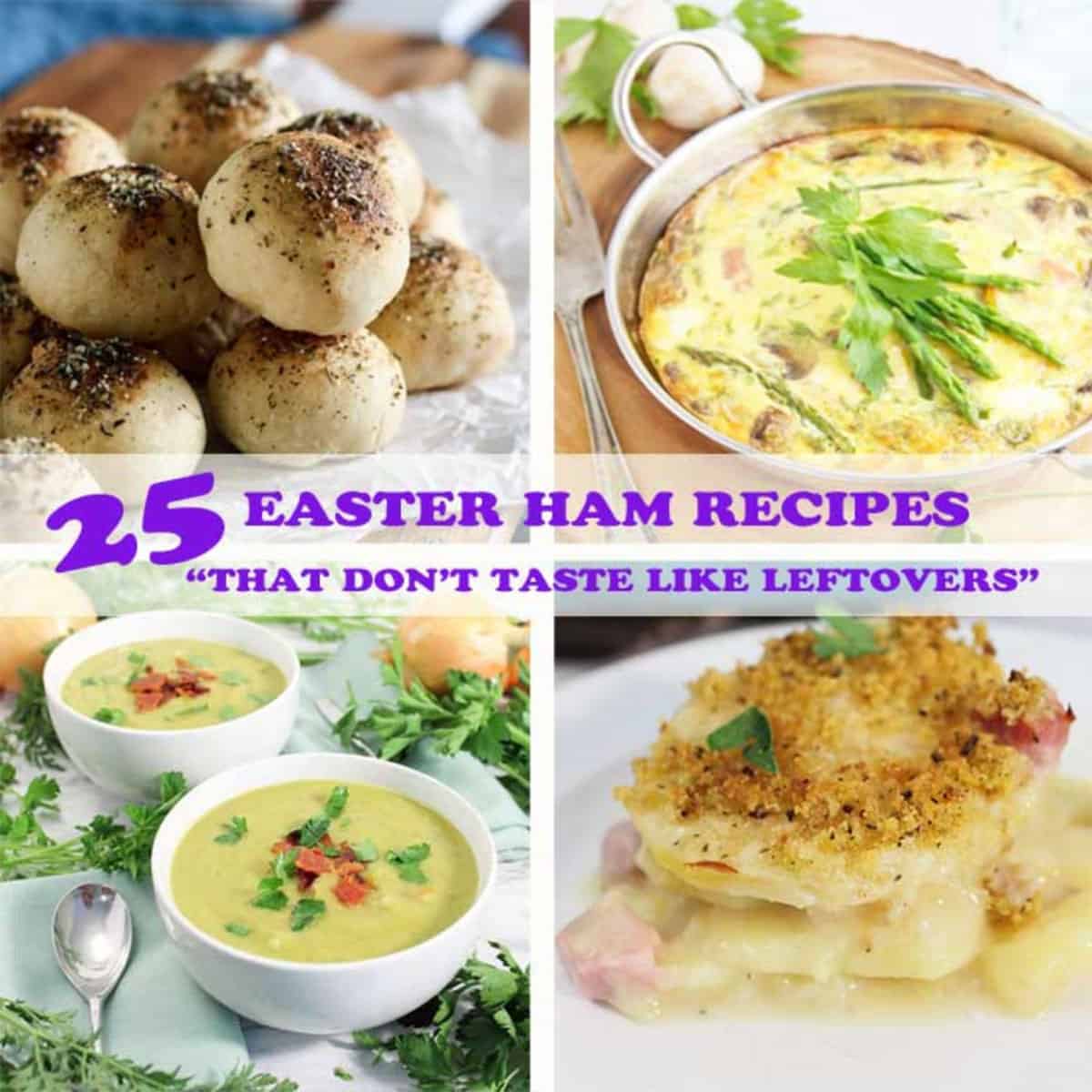 25 Easter Ham Recipes collage.