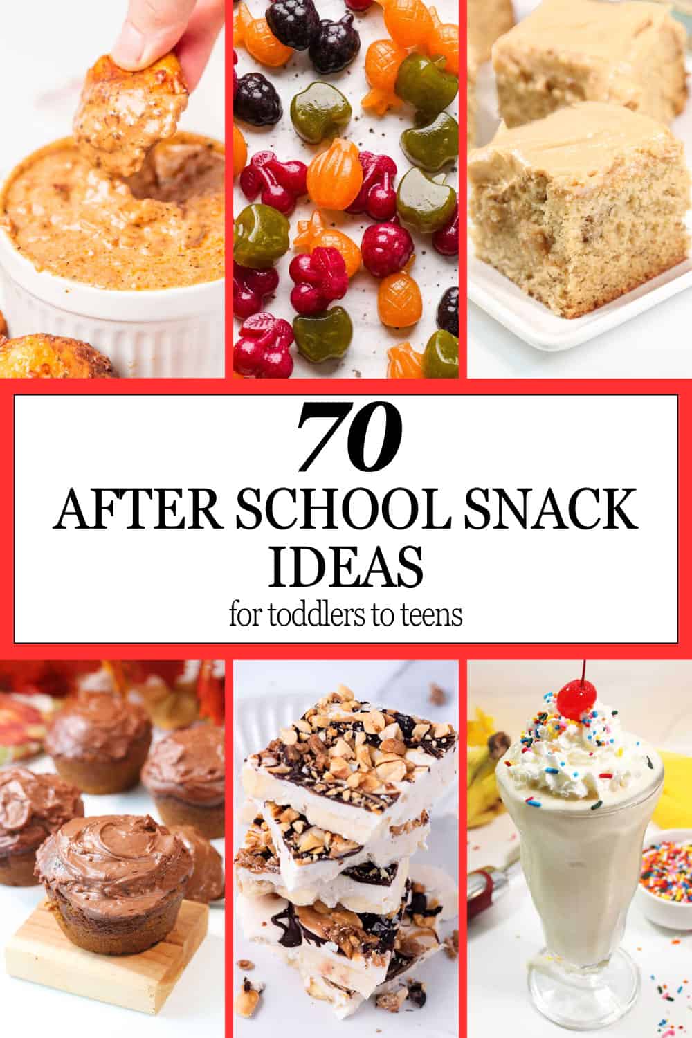 Collage of ideas for 70 After School Snack Ideas.